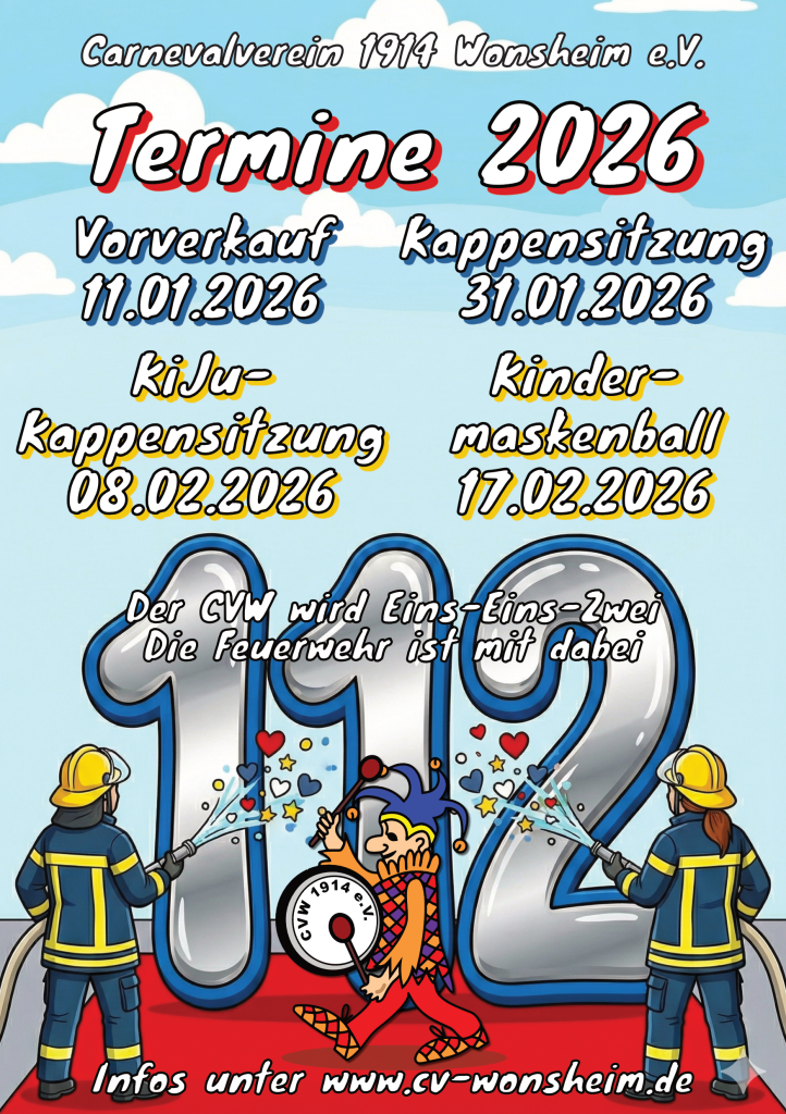 Termine 2026 des CVW Vorverkauf 11.01.2026 Kappensitzung 31.01.2026 Kinder und Jugendkappensitzung 08.02.2026 Kindermaskenball 17.02.2026